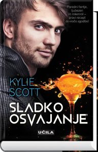 Kylie Scott, Sladko osvajanje