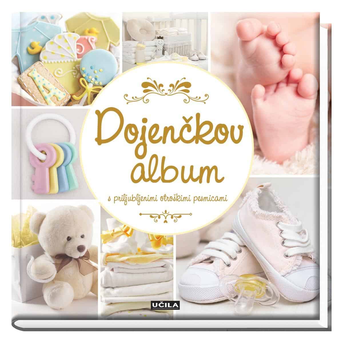 Dojenčkov album s pesmicami - naslovnica knjige - Felix.si knjigarna Dojenčkov album s pesmicami