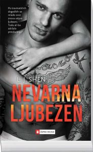 L. J. Shen: Nevarna ljubezen