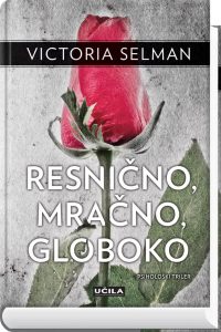 Resnično, mračno, globoko