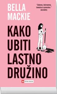 Kako ubiti lastno družino