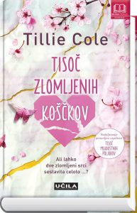 Tillie Cole, Tisoč zlomljenih koščkov