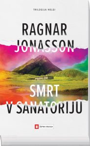 Ragnar Jonasson, Smrt v sanatoriju