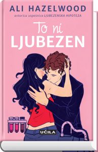 Ali Hazelwood, To ni ljubezen