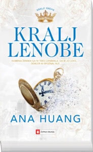 Kralj lenobe, Ana Huang - žepna knjiga