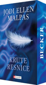 Krute resnice, Jodi Ellen Malpas