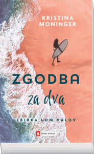 Zgodba za dva, Kristina Moninger - žepna knjiga
