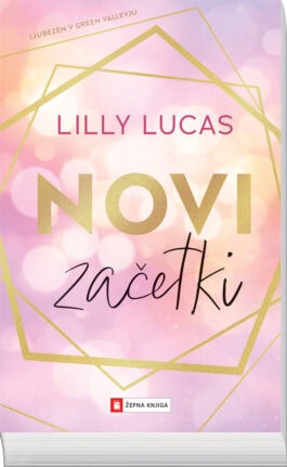 Novi začetki, Lilly Lucas - žepna knjiga