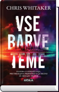 Vse barve teme, Chris Whitaker