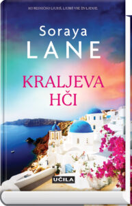 Kraljeva hči, Soraya Lane