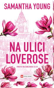 Na ulici Loverose, Samantha Young - žepna knjiga