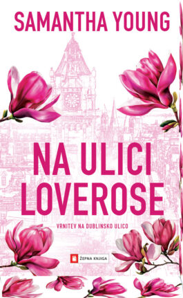 Na ulici Loverose, Samantha Young - žepna knjiga