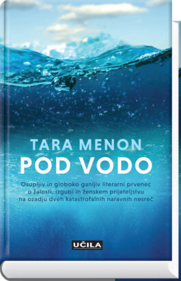 Pod vodo, Tara Menon