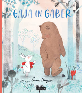 Gaja in Gaber - PREDNAROČILO