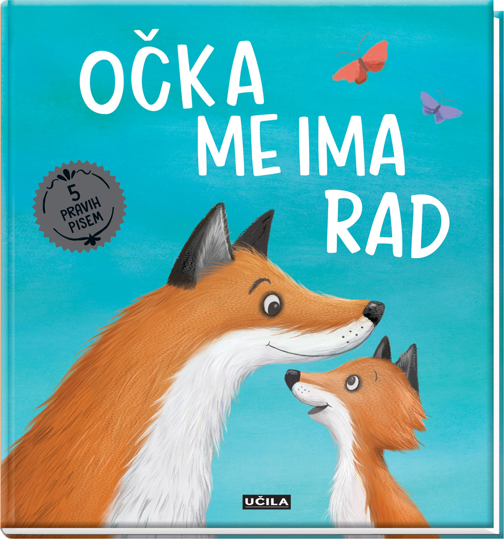 Očka me ima rad - naslovnica knjige - Felix.si knjigarna Očka me ima rad