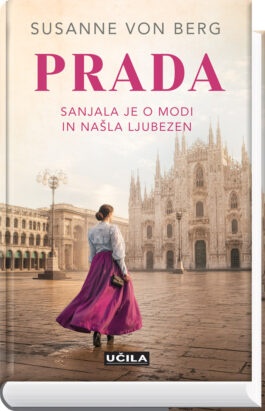 Prada; sanjala je o modi in našla ljubezen - PREDNAROČILO