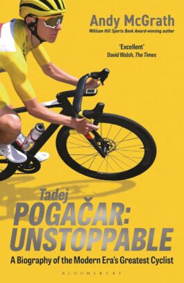 TADEJ POGAČAR UNSTOPPABLE
