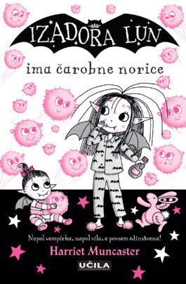 Izadora Lun ima čarobne norice - PREDNAROČILO