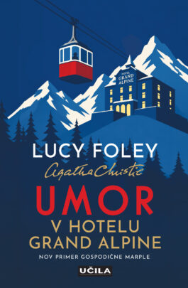 Umor v hotelu Grand Alpine - PREDNAROČILO