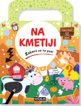 Na kmetiji; zabava za na pot