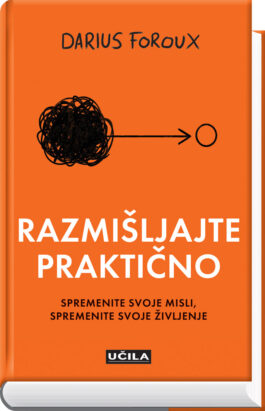 Razmišljajte praktično