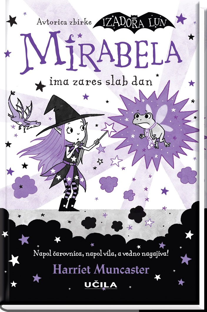 Mirabela ima zares slab dan - PREDNAROČILO - naslovnica knjige - Felix.si knjigarna Mirabela ima zares slab dan - PREDNAROČILO