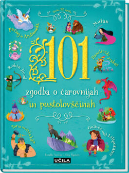 101 zgodba o čarovnijah in pustolovščinah - PREDNAROČILO