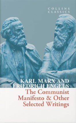 The Communist Manifesto & Other